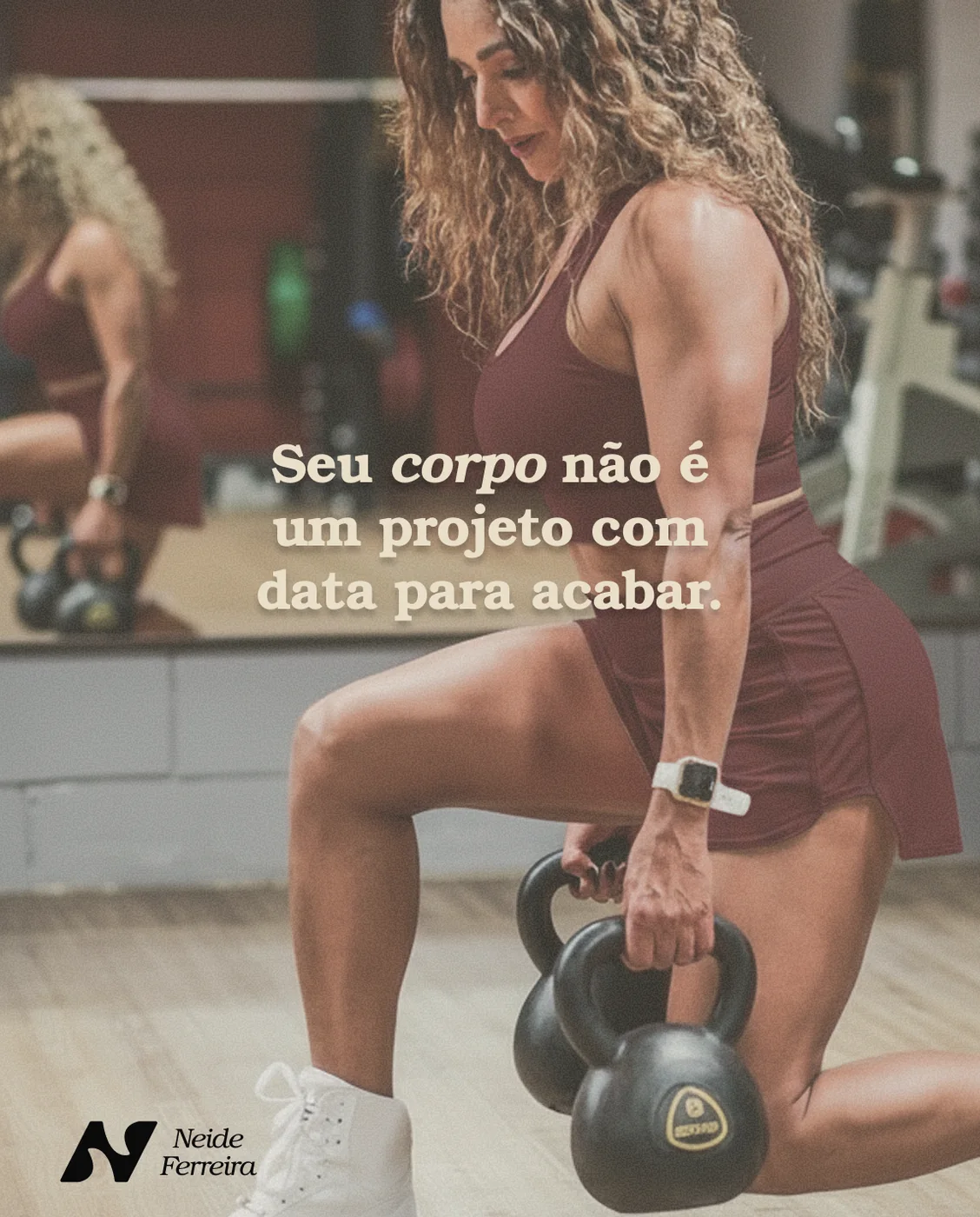 Post: Seu corpo não é um projeto com data para acabar.